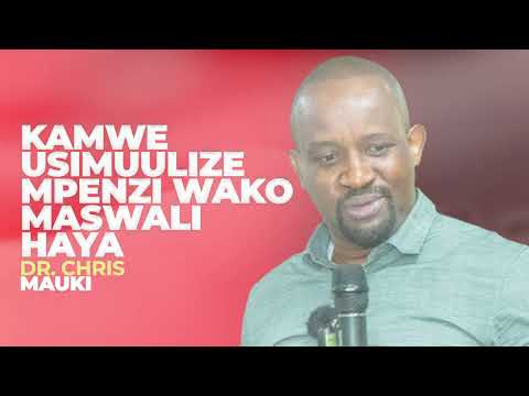 DAILY TALK KAMWE USIMUULIZE MPENZI WAKO MASWALI HAYA DR CHRIS MAUKI