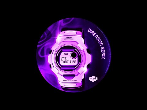 Marlon Hoffstadt It S That Time Dimension Remix