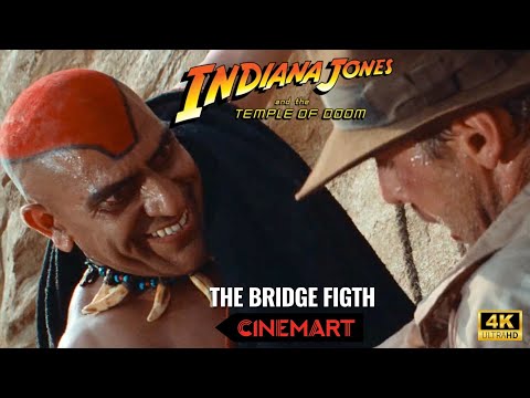 INDIANA JONES AND THE TEMPLE OF DOOM 1984 The Bridge Fight Scene 4K UHD