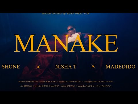 Shone Manake Featuring Madedido Nisha Ts