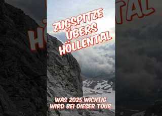 Zugspitze übers Höllental Was 2025 Wichtig Wird Zugspitze Höllental Klettersteig Höllental