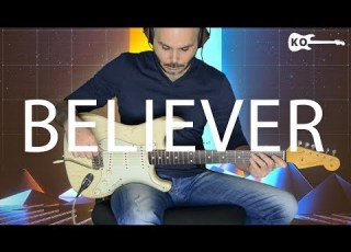  Imagine Dragons Believer Electric Guitar Cover By Kfir Ochaion כפיר אוחיון
