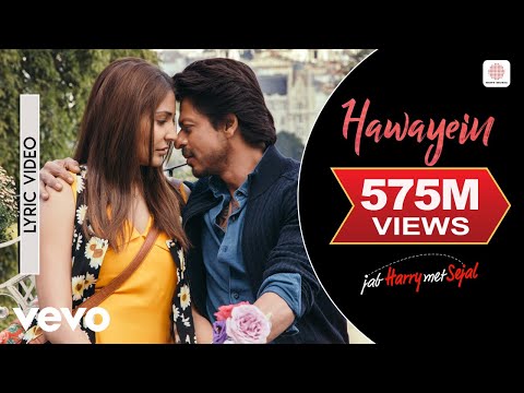 Hawayein Lyrical Video Jab Harry Met Sejal Shah Rukh Khan Anushka Arijit Singh Pritam