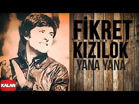 Fikret Kızılok Gönül I Yana Yana 1993 Kalan Müzik