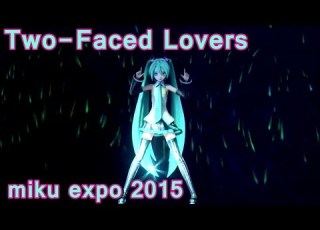  Hatsune Miku Two Faced Lovers Live Miku Expo 2015