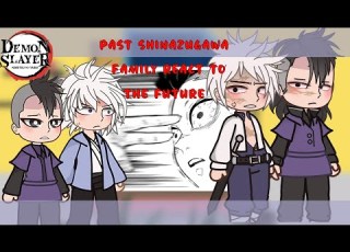Shinazugawa Family React To The Future KNY