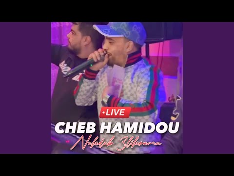 Nakdeb 3likoume Live