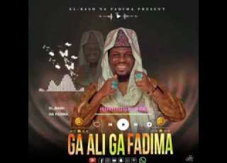  GA ALI GA FATEEMA EL BASH NA NANA FADIMA