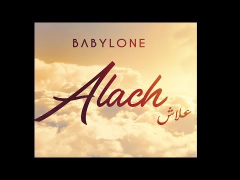 BABYLONE Alach بابيلون علاش