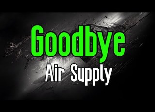Goodbye KARAOKE Air Supply