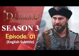 Resurrection Ertugrul Season 3 Episode 1 English Subtitles
