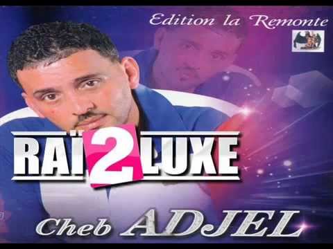 Cheb Adjel 3and Tolba Déli Tajri Béé Cheb Adjel 3and Tolba Déli Tajri Béé