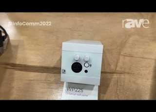  InfoComm 2022 AUDAC Shows Off Its WP Series With The WP225 Universal Wall Panel