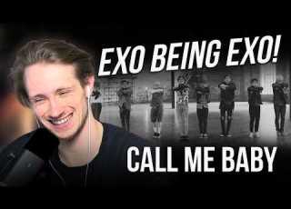DANCER REACTS To EXO 엑소 CALL ME BABY MV