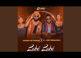LOBE LOBE Feat B ONE SHAKAZULU