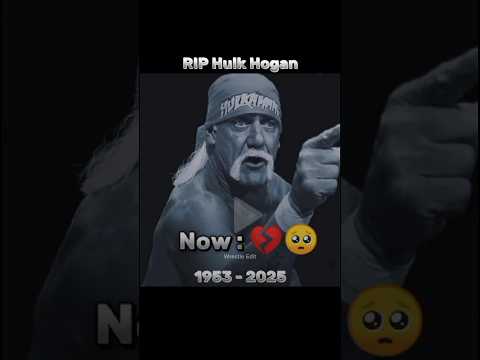 RIP HULK HOGAN