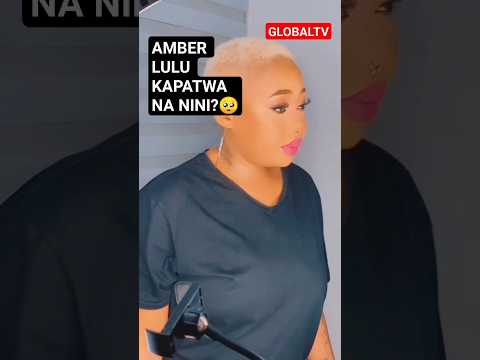 AMBER LULU KAPATWA NA NINI Shortsvideo Viralvideo Globaltv Youtube Trending Live Trend