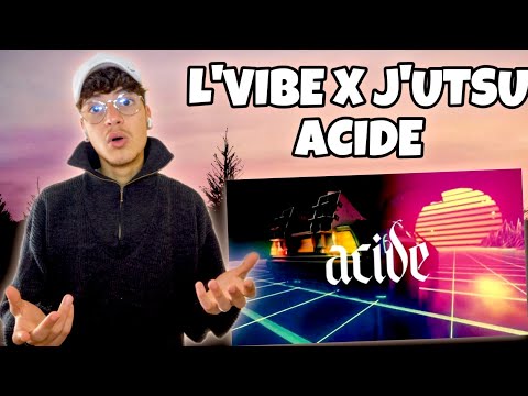 L VIBE X J UTSU JMZ ACIDE Reaction