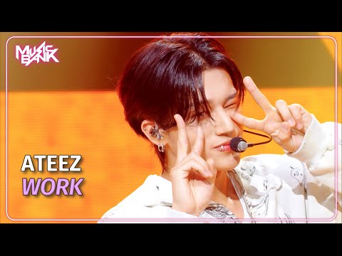 WORK ATEEZ エイティーズ 에이티즈 Music Bank KBS WORLD TV 240607