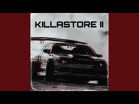 KILLASTORE II