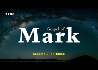Fall Asleep To The Gospel Of Mark Full Book Relaxing Waves The Voice Of God S Word