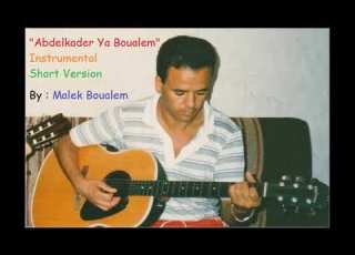 Abdelkader Ya Boualem Intrumental Short Version By Malek Boualem
