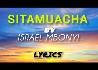  Israel Mbonyi Sitamuacha