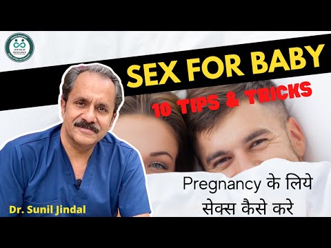How To Get Pregnant Naturally Pregnancy क ल य स क स क स कर Dr Sunil Jindal