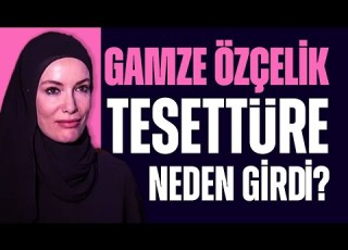 Gamze Özçelik Yaşam Tarzını Neden Değiştirdi