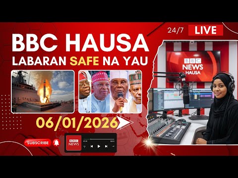 BBC Hausa Labaran Duniya Na Safe Na Yau 06 01 2026 BBC Hausa Labaran Duniya Na Safe Na Yau 06 01 2026