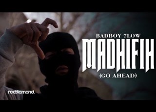 BadBoy 7low Madhifih Go Ahead
