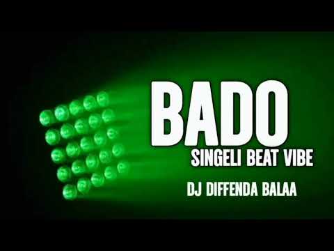 BADO SINGELI BEAT VERSION 2026 BY DJDIFFENDA BALAA