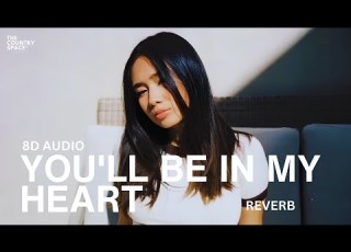 You Ll Be In My Heart 8D AUDIO NIKI