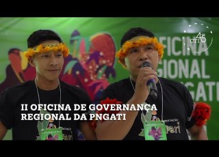  II Oficina De Governança Regional Da PNGATI Em São Luís MA