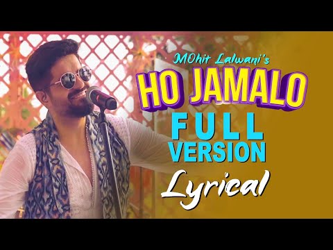 Ho Jamalo Full Version Lyrical Video MOhit Lalwani Sindhi Pop