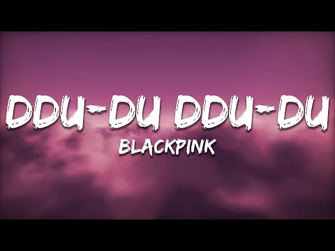 BLACKPINK DDU DU DDU DU Lyrics