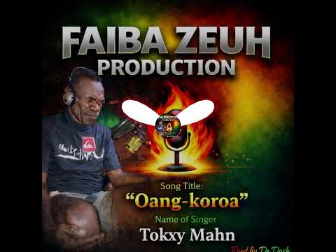 𝙊𝙖𝙣𝙜 𝙆𝙤𝙧𝙤𝙖 Culture Song 2026 Tokxy Mahn FzP Music Prod By De Dash PNG LATEST