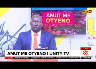 AMUT ME LEB LANG0 I UNITY TV ME OTYENO 22 JUNE 2026