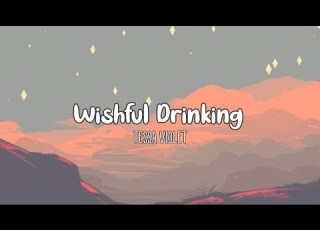  Tessa Violet Wishful Drinking Aesthetic Lyric