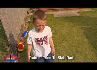  Toddler Tries To Stab Dad Supernanny