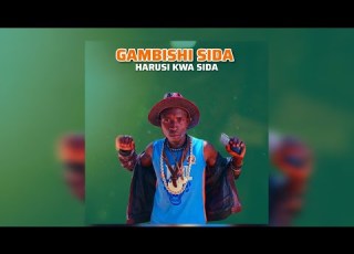 GAMBISHI SIDA HARUSI KWA SIDA 0697734397
