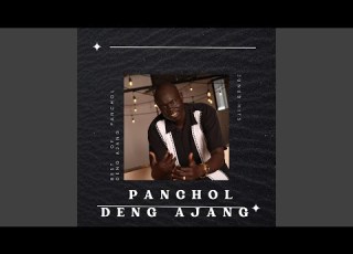  Dior De Duk Feat Panchol Deng Ajang