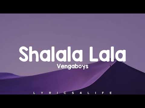 Vengaboys Shalala Lala Lyrics