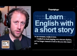  795 DOPPELGANGER Learn English With A Short Story