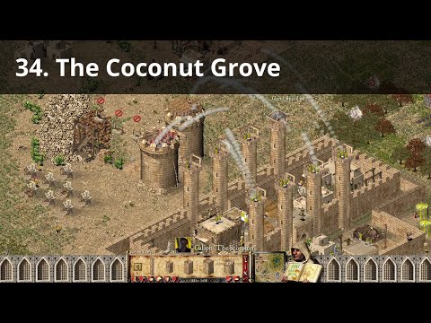 Stronghold Crusader Mission 34 The Coconut Grove