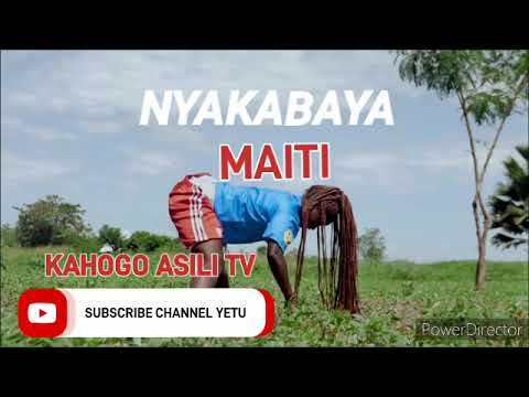 Nyakabaya Maiti Prod Kahoogo Msambazaji Wa Nyimbo Asili TV 2024