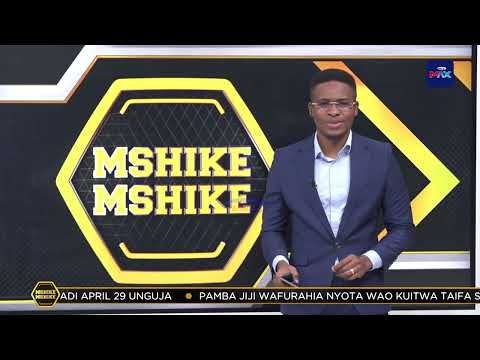 MSHIKEMSHIKE AZAM TV 25 03 2026