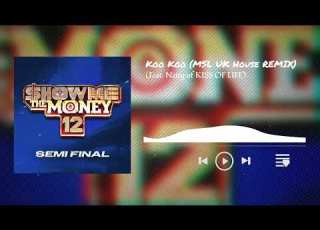  KOO KOO MSL UK House REMIX Feat 나띠 Of KISS OF LIFE By 정준혁