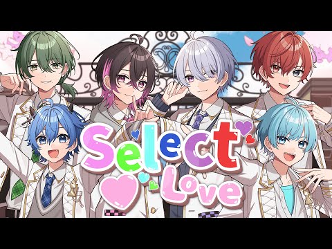 オリジナル曲 Select Love ぶらめい 新人歌い手グループ