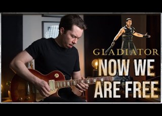  GLADIATOR THEME NOW WE ARE FREE Hans Zimmer Sebastian Lindqvist Guitar Cover